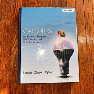 Calculus for Business, Economics, Life Science, and Social Sciences 13th Edition